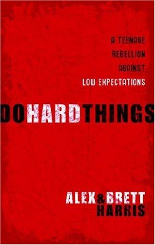 כריכת הספר "Do Hard Things" מאת Harris Alex
