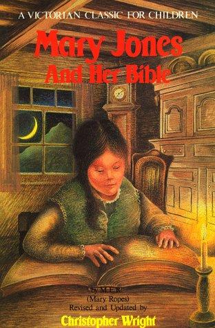 כריכת הספר "Mary Jones and her Bible מרי ג'ונס וספר הבריתות שלה" מאת Bosanquet June