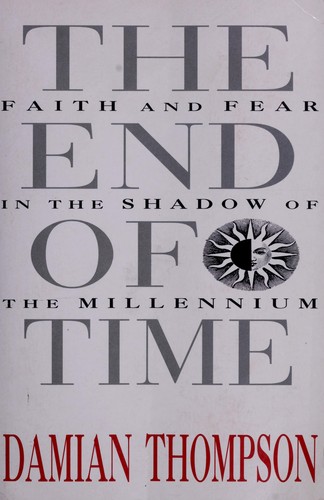 כריכת הספר "The end of time" מאת Thompson Damian