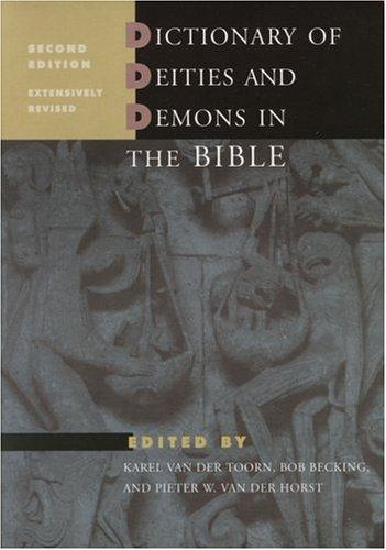 כריכת הספר "Dictionary of deities and demons in the Bible DDD" מאת Van Der Toorn